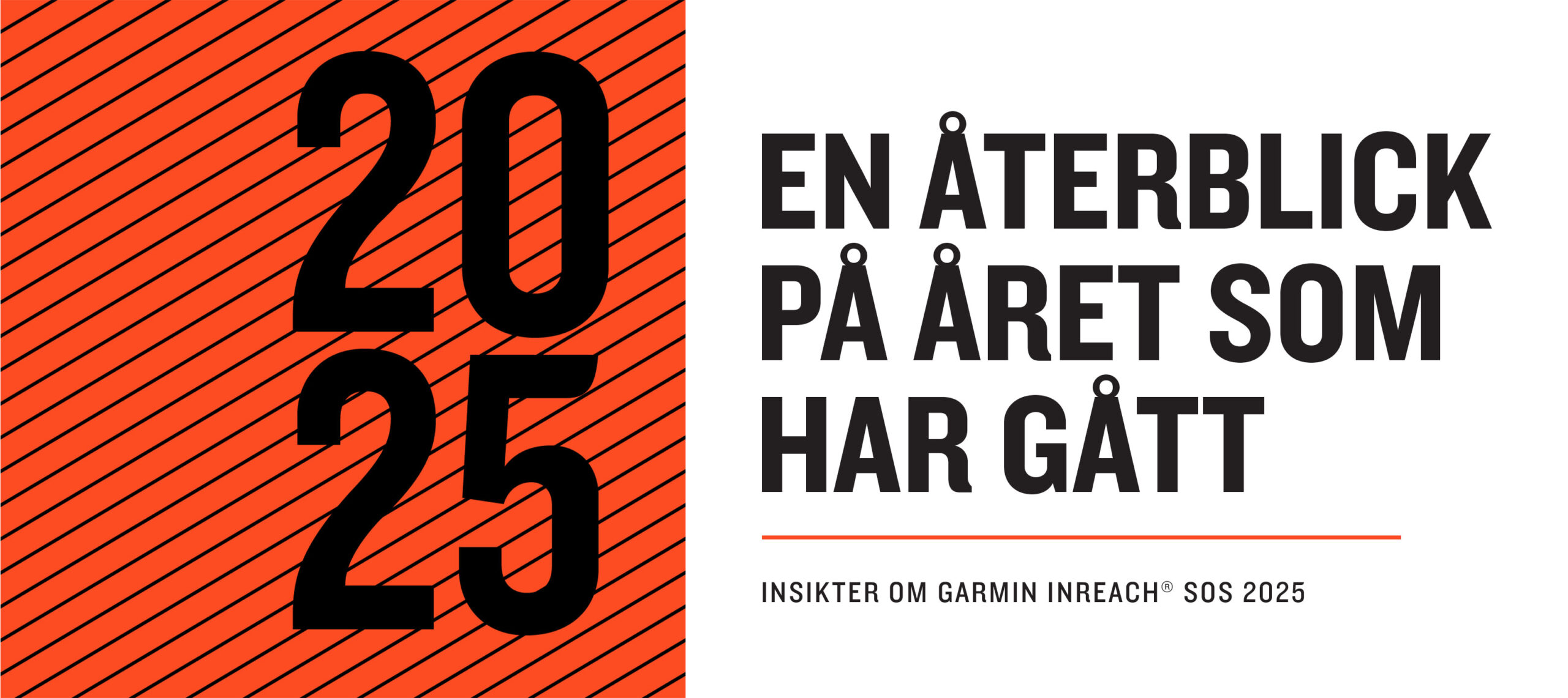 Ett år i backspegeln med inReach® SOS 2025